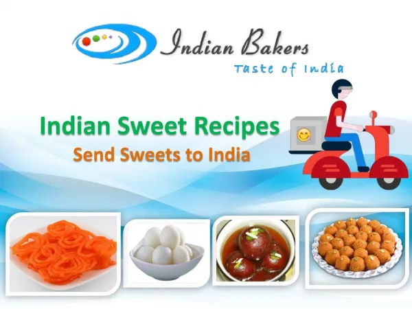 Indian Sweet Recipes- Send Sweets to India