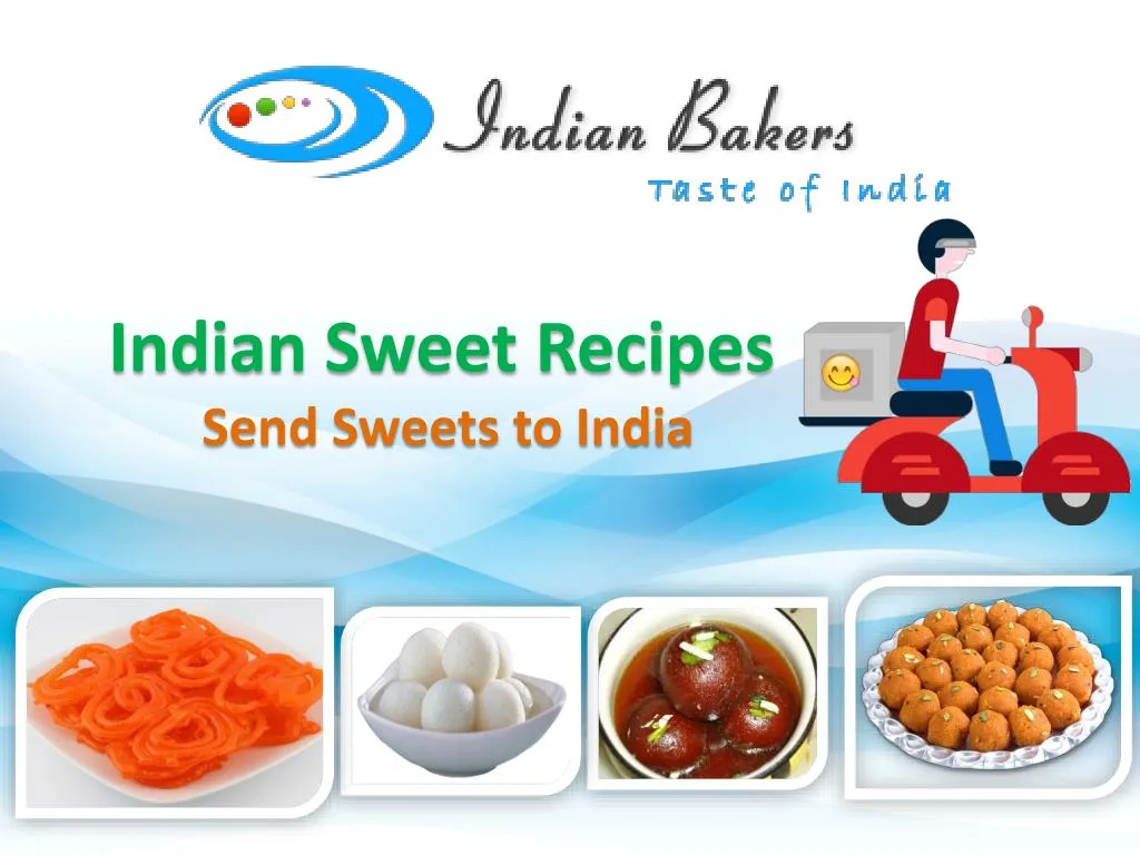 indian sweet recipes send sweets to india