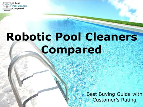 Best Robotic pool cleaners For Your Pool