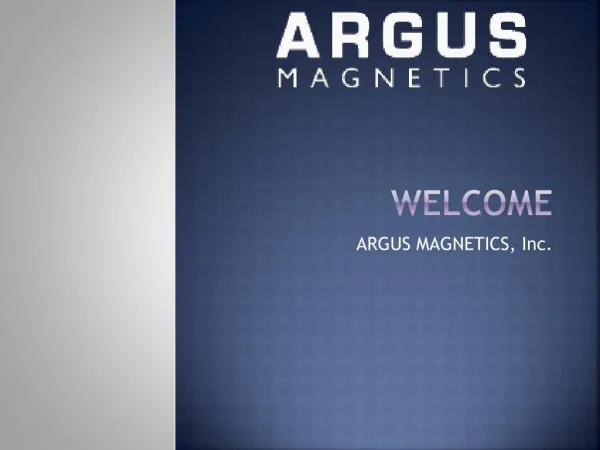 ARGUS MAGNETICS, Inc