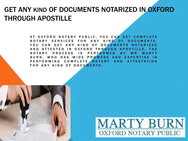 Get Any Kind Of Documents Notarized In Oxford Through Apostille