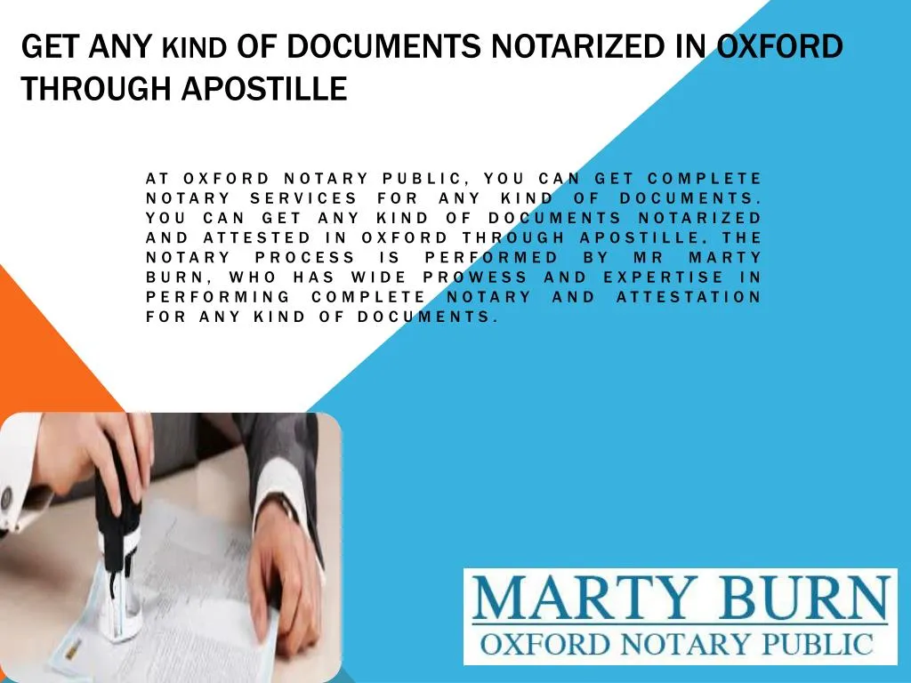 get any kind of documents notarized in oxford through apostille