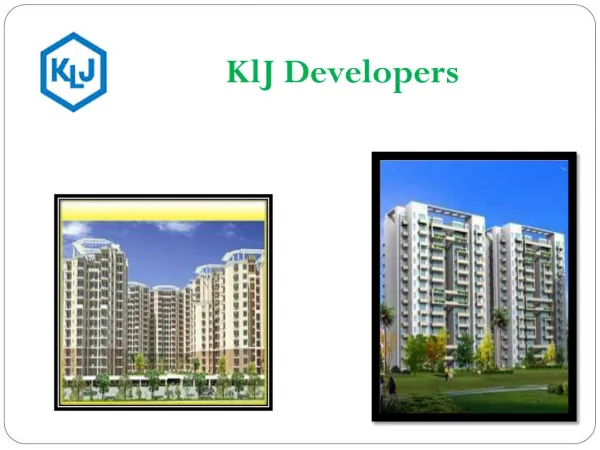 KLJ Developers Pvt Ltd Real Estate Company in Faridabad