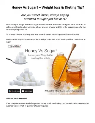 Honey Vs Sugar! – Weight loss & Dieting Tip