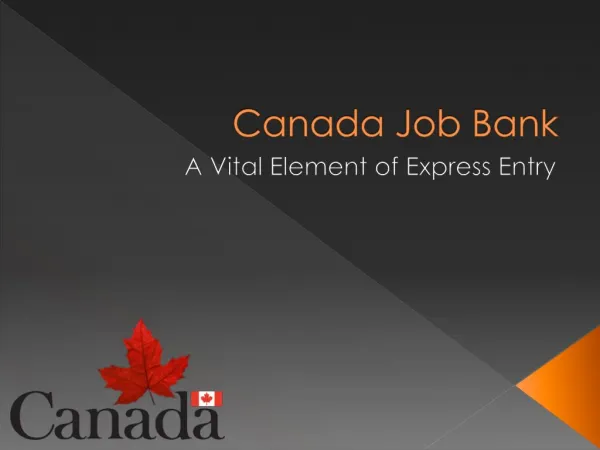 Canada Job Bank–A Vital Element of Express Entry