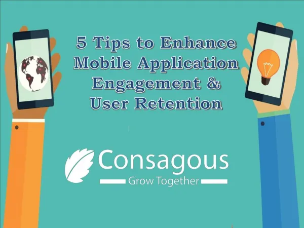 5 Tips to Enhance Mobile Application Engagement & User Retention
