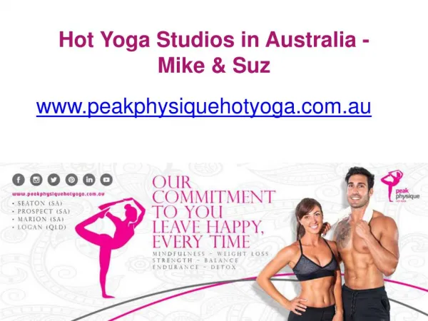 Hot Yoga Studios in Australia – Mike & Suz