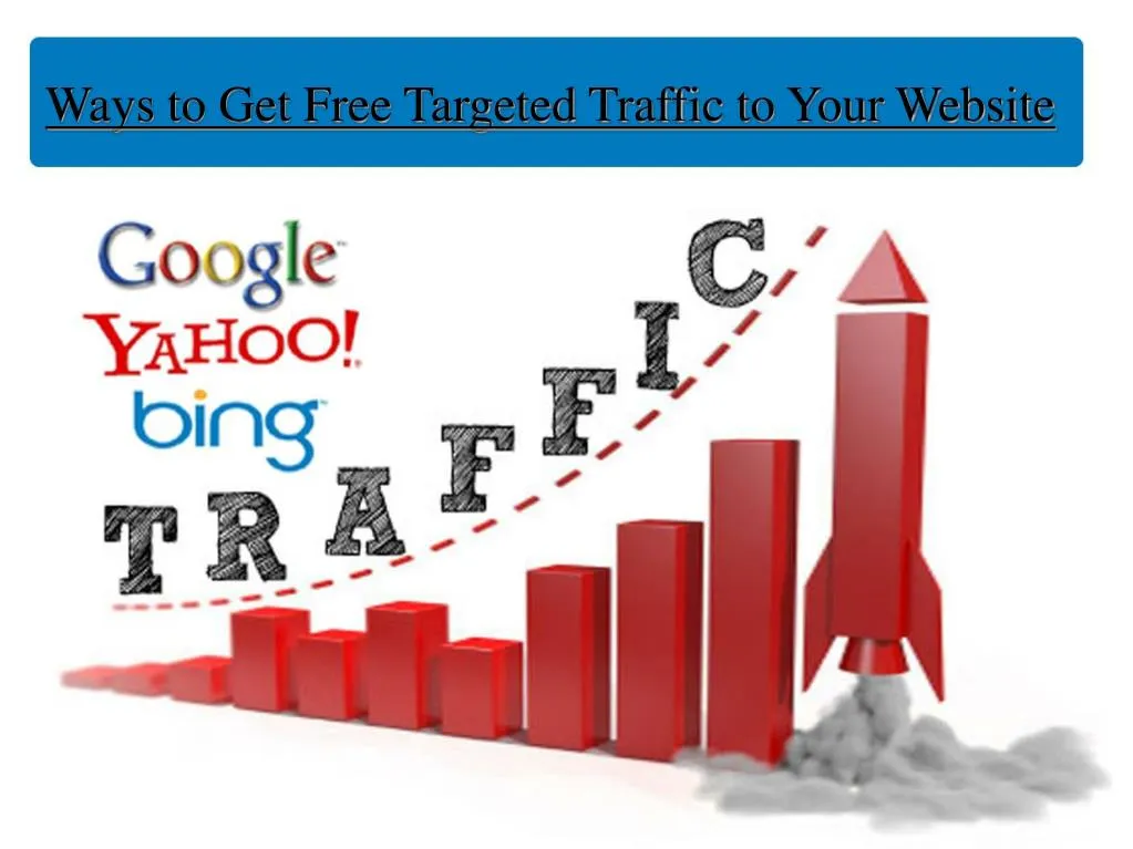 ways to get free targeted traffic to your website