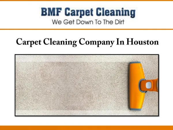 Carpet Cleaning Company In Houston