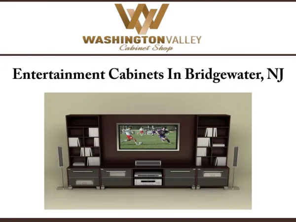 Entertainment Cabinets In Bridgewater, NJ