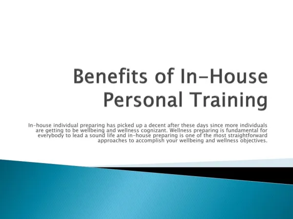 Benefits of In-House Personal Training