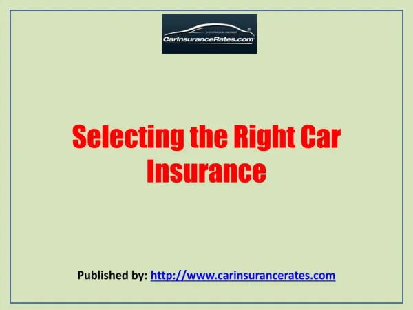 Selecting the Right Car Insurance