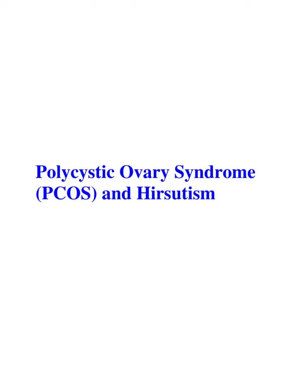 Polycystic Ovary Syndrome (PCOS) and Hirsutism
