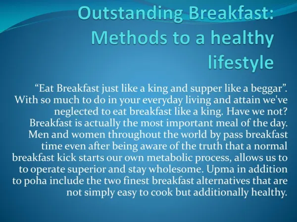 Outstanding Breakfast: Methods to a healthy lifestyle