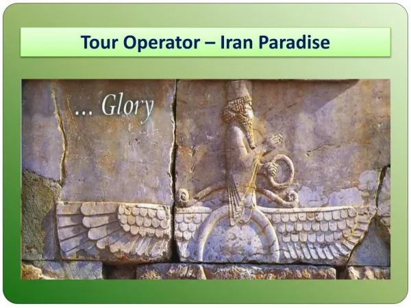 Comprehensive Iran Tours Packages