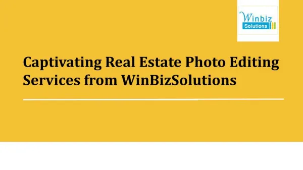 Captivating Real Estate Photo Editing Services from WinBizSolutions