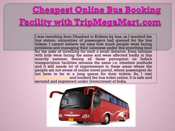 Cheapest Online Bus Booking Facility with TripMegaMart.com
