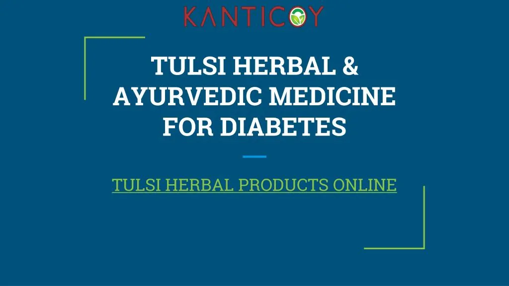 tulsi herbal ayurvedic medicine for diabetes