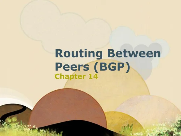 Routing Between Peers BGP