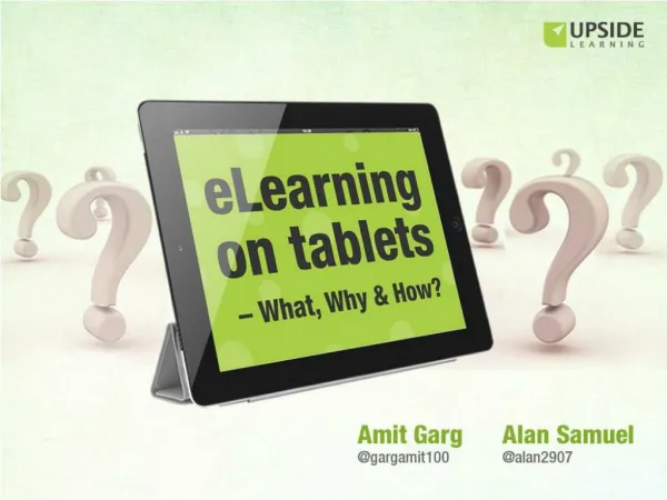 eLearning On Tablets - What, Why & How?