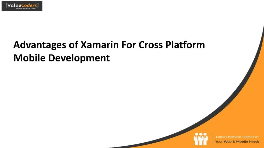 advantages of xamarin for cross platform mobile development