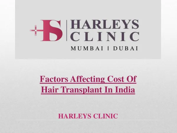 Factors Affecting Cost Of Hair Transplant In India
