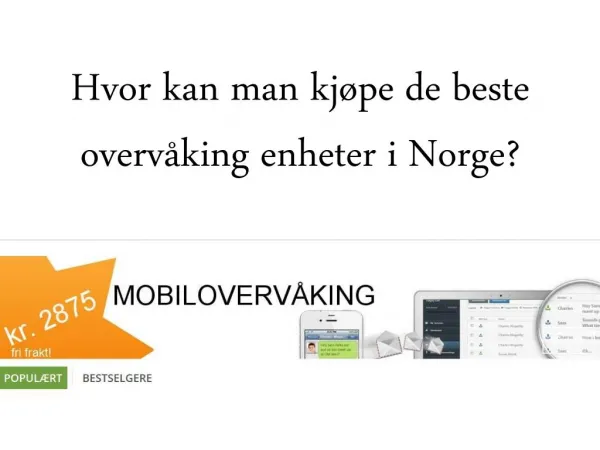 Hvor kan man kjøpe de beste overvåking enheter i Norge?