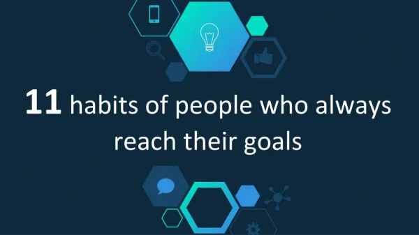 Habits of successful people who always reach their goals