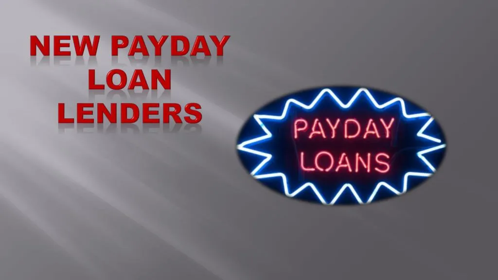 new payday loan lenders