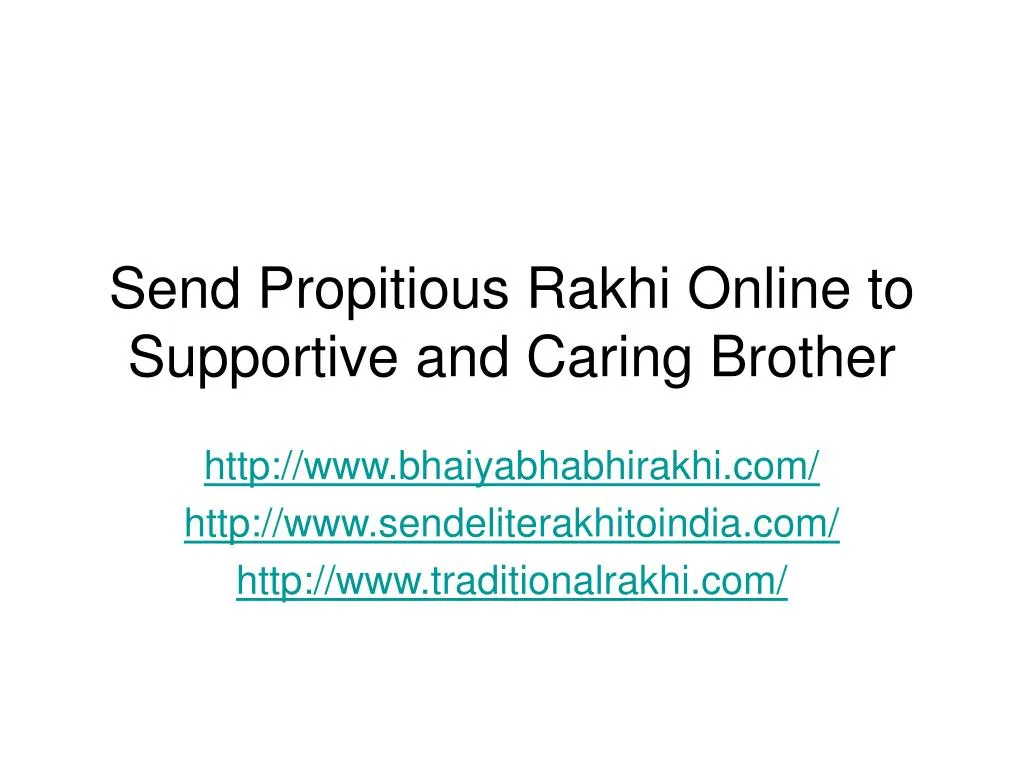 send propitious rakhi online to supportive and caring brother