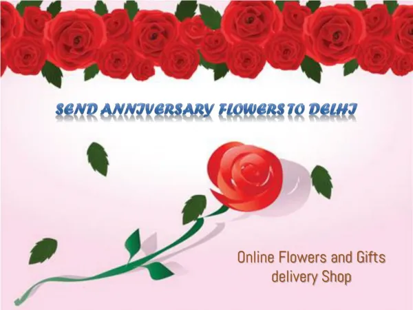 Anniversary Flowers Delivery In Delhi
