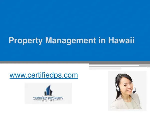 Property Management in Hawaii - www.certifiedps.com