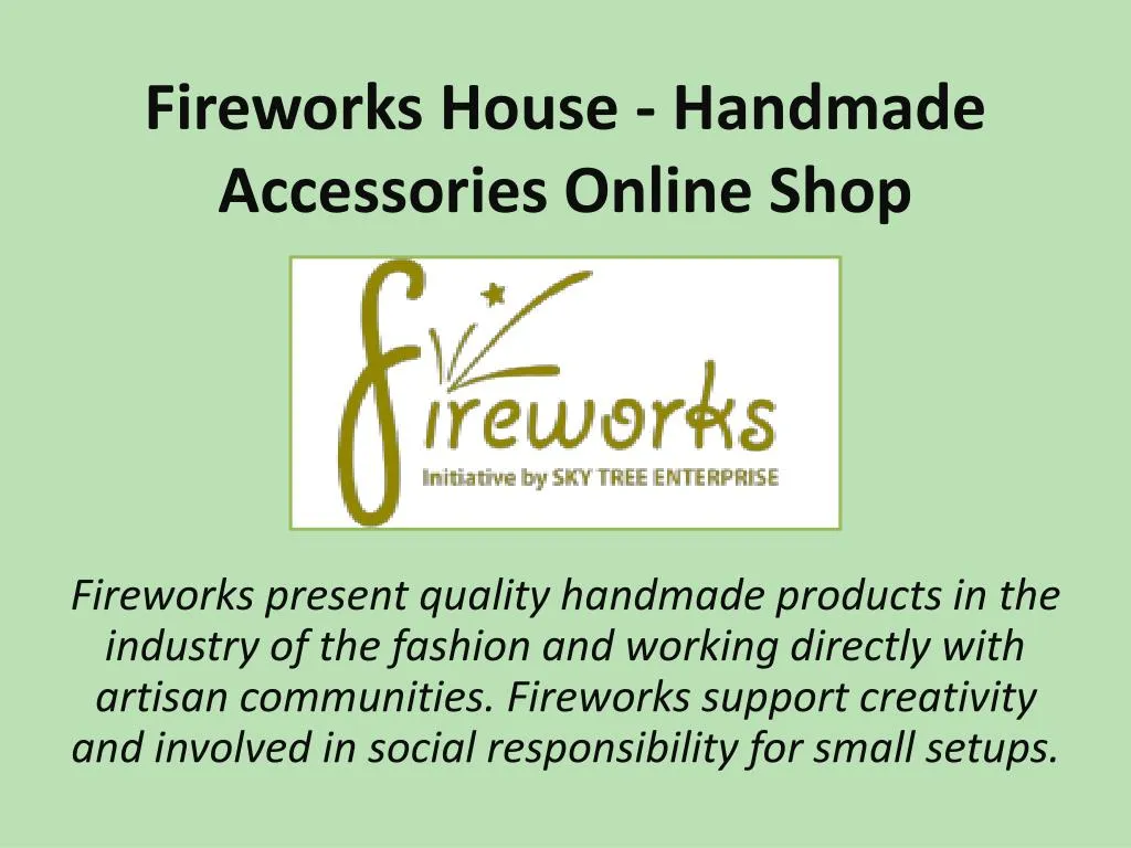 fireworks house handmade accessories online shop