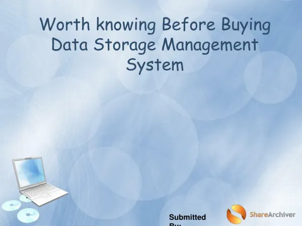 Worth knowing Before Buying Data Storage Management System