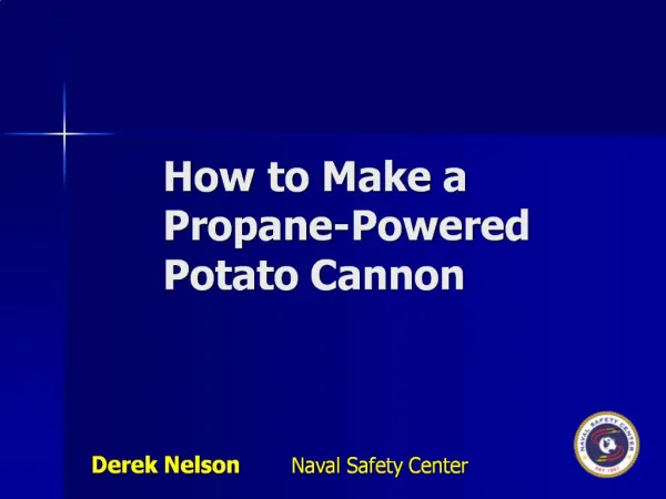 How to Make a Propane-Powered Potato Cannon