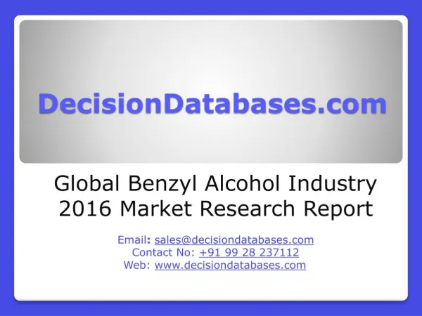 Global Benzyl Alcohol Industry Share and 2021 Forecasts Analysis
