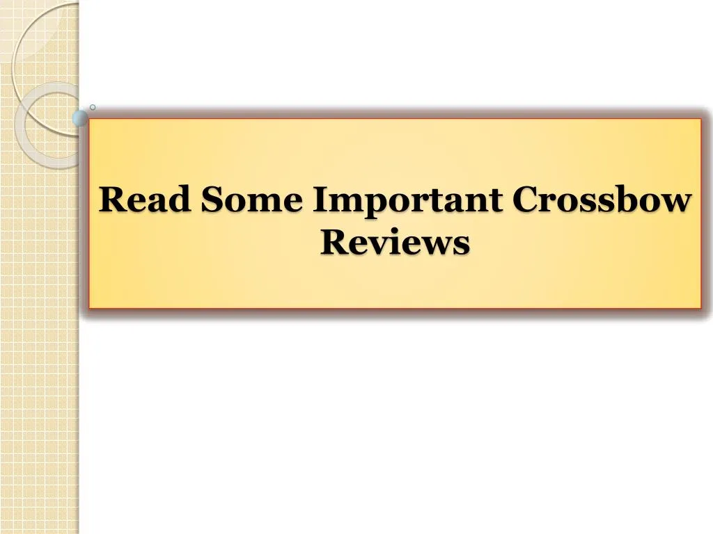 read some important crossbow reviews