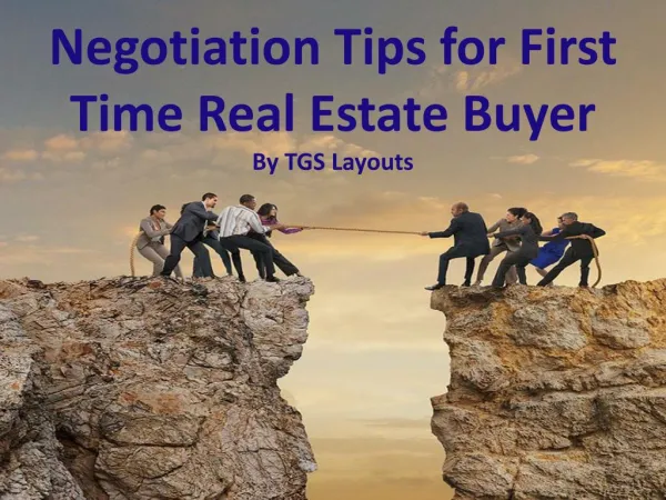 Negotiation Tip for First Time Home Buyer