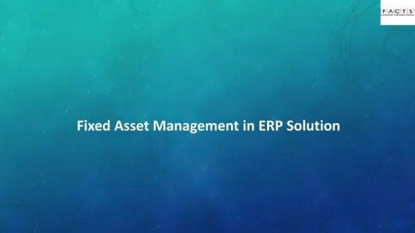 Fixed Asset Management in ERP Solution
