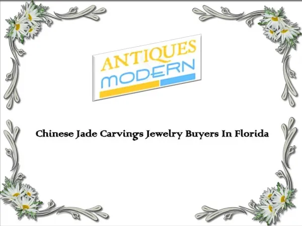 Chinese Jade Carvings Jewelry Buyers In Florida