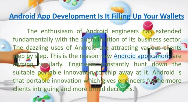 Android App Development Is It Filling Up Your Wallets