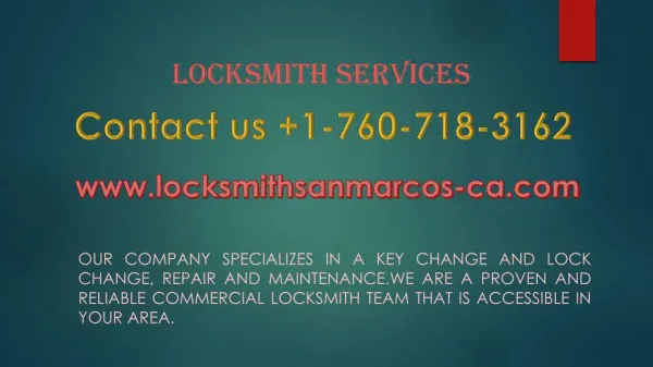 Emergency locksmith servcies Call at 760-718-3162