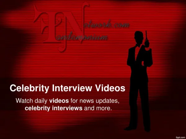 Celebrity Interview Videos