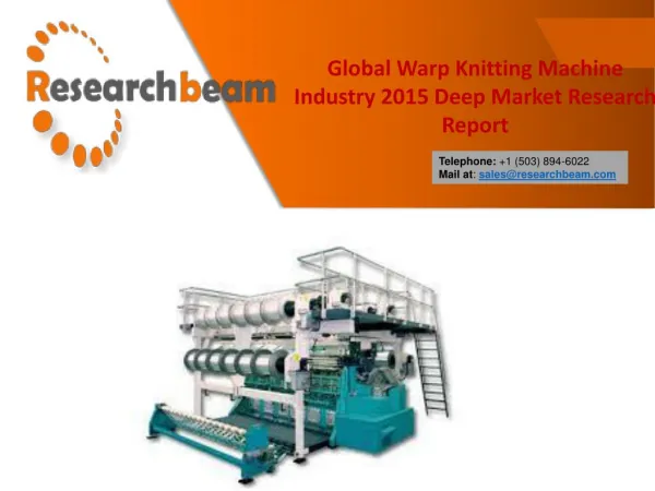 Global Warp Knitting Machine Industry 2015 Market Research Report