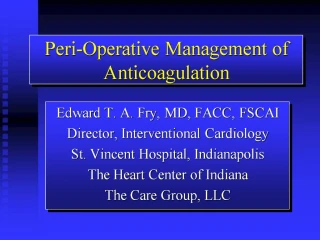 Peri-Operative Management of Anticoagulation - slide 1