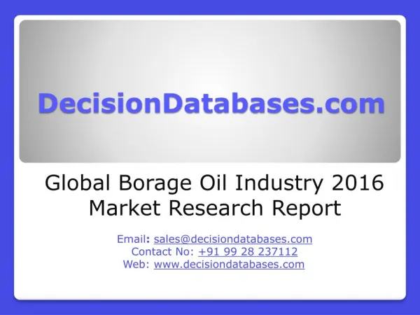 Borage Oil Industry 2016: Global Market Outlook