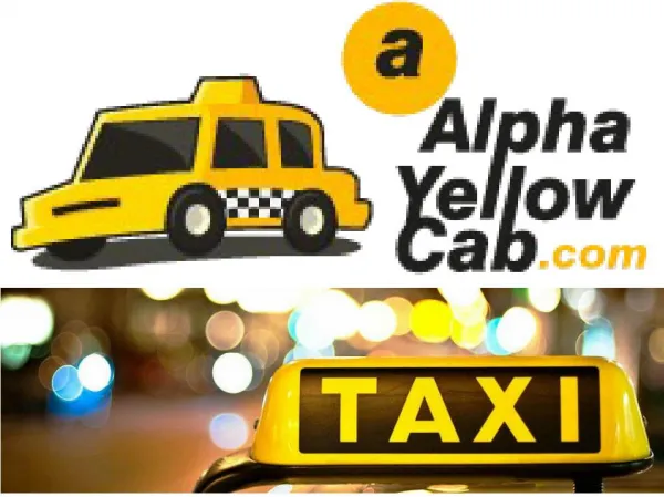 Best Local Yellow axi Cab service