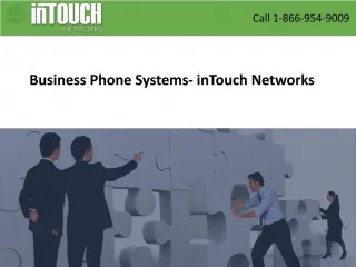 Business Phone Systems- inTouch Networks - slide 1