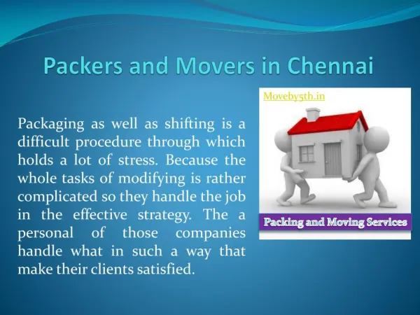 Moveby5th Packers and Movers In Chennai- Customized relocation products service