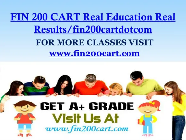 FIN 200 CART Real Education Real Results/fin200cartdotcom